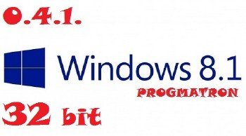 Windows 8.1 Professional x86 6.3 9600 MSDN  0.4.1 PROGMATRON
