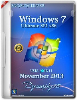 Windows 7 Ultimate SP1 x86 USB3/IE11 Nov2013 (ENG/RUS/GER/UKR)