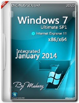 Windows 7 Ultimate SP1 x86x64 (2 DVD)Integrated January 2014 By Maherz (ENG+RUS+GER+UKR)