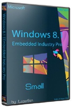 Microsoft Windows 8.1 Embedded Industry Pro 6.3.9600 x86-64 RU Small
