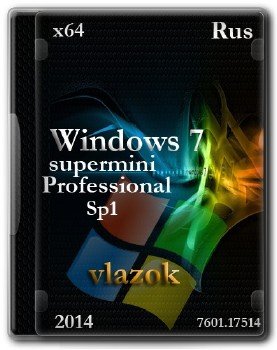 Windows 7 Professional x64 Sp1 supermini RUS