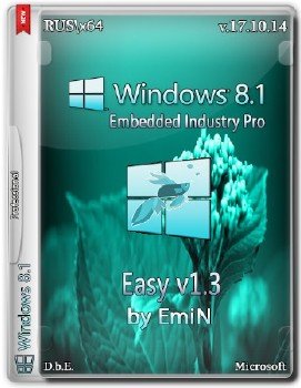 Windows Embedded 8.1 Industry Pro Easy v1.3 by EmiN