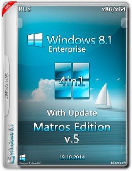 Windows 8.1 Enterprise x86/x64 With Update Matros Edition v.05
