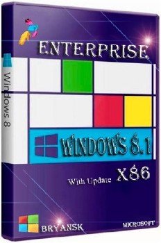 Windows 8.1 Enterprise with update by Bryansk (x86) (2014) [Rus]