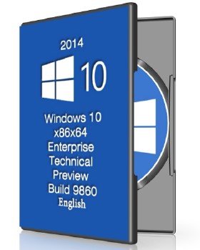 Windows 10x86x64 Enterprise Technical Preview Build 9860