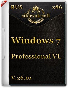 Windows 7 Professional VL by sibiryak-soft v.26.10 (x86)(2014)[RUS]