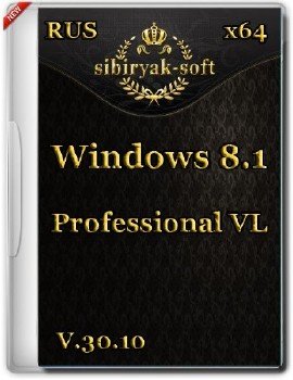 Windows 8.1 Professional VL by sibiryak-soft v.30.10 (64)(2014)[RUS]