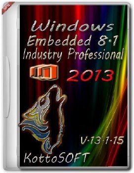 Windows8.1x64_ Embedded_Industry_Professional_KottoSOFT_V.13.1.15
