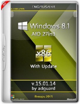 Windows 8.1 with Update (x86) [27in1] adguard