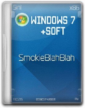 Windows 7 SP1 x86 5in1 + SOFT by SmokieBlahBlah 13.02.15 [Ru]