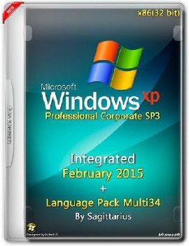 Windows Xp Pro Corporate SP3 x86 February + Language Pack Multi34 (ENG2015))