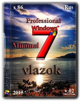 Windows 7 Professional SP1 minimal x86 v.02