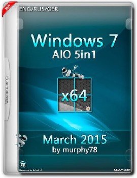 Windows 7 SP1 5in1 X86 En-US Mar2015 Murphy78 64 Bit
