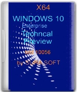 Windows 10 Enterprise Technical Preview 10.0.10056 by SURA SOFT v.7.02
