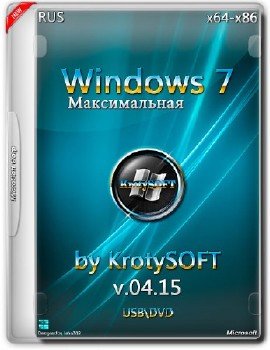 Windows 7  x64-x86 by KrotySOFT v.04.15 [2015, RUS]