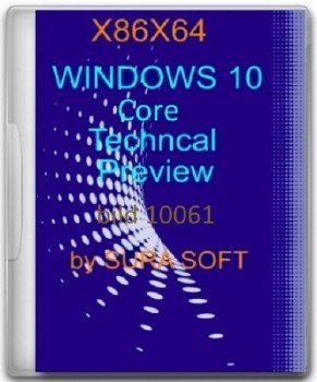 Windows 10 Core Technical Preview 10.0.10061 by sura soft v.8.03