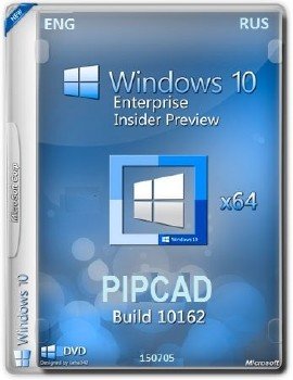 Microsoft Windows 10 Enterprise Insider Preview 10162 x64 EN-RU PIPCAD