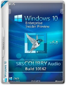 Microsoft Windows 10 Enterprise Insider Preview 10162 x64 RU-RU COLIBRY_S