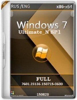 Windows 7 Ultimate_N SP1 7601.23136.150715-0600 x86-x64 RU FULL