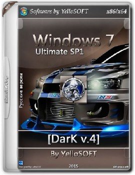Windows 7 Ultimate SP1 (x86/x64) [Dark 4.0] by YelloSOFT [Ru]