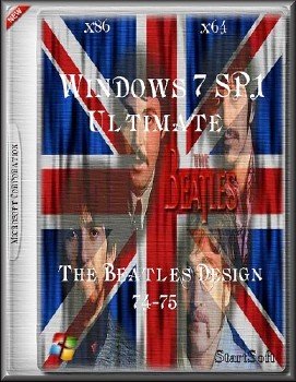 Windows 7 Ultimate SP1 x86 x64 The Beatles Design StartSoft 74-75 2015