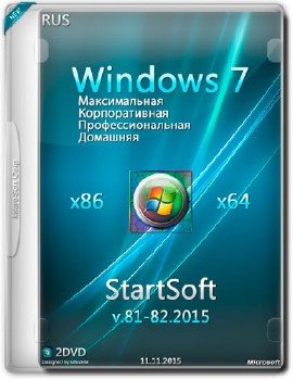Windows 7 SP1 x86 x64 StartSoft 81-82 2015 [Ru]