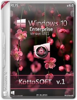 Windows 10 x64 Enterprise KottoSOFT v.1