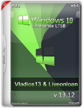 Windows 10 Enterprise LTSB x64 by vladios13 & liveonloan