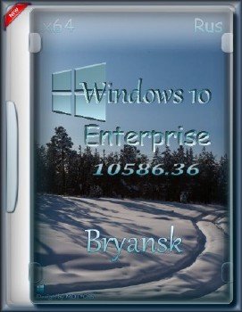 Windows 10 Enterprise 64 Bryansk 10586.36