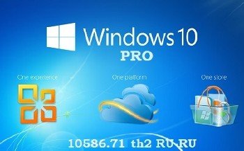 Windows 10 Pro 10586.71 th2 x64 RU PIP 2x1