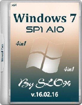 Windows 7 SP1 AIO (X64) (4in1) by SLO94 v.16.02.16