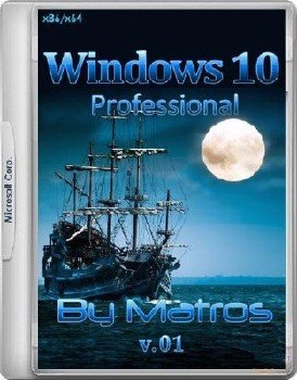Windows 10 professional x86x64 1511 updated feb 2016 Matros 01