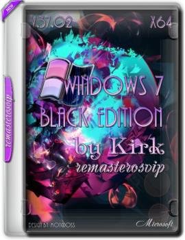 Windows 7 Black Edition 37.02 by Kirk (x64) (Eng/Rus/GerLP) [04/2016]