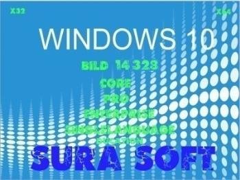 Microsoft Windows 10 Insider Preview Redstone 1 build 10.0.14328.1000 SURA SOFT (32.x64)