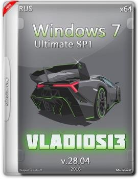 Windows 7 Ultimate SP1 x64 By Vladios13 v.28.04