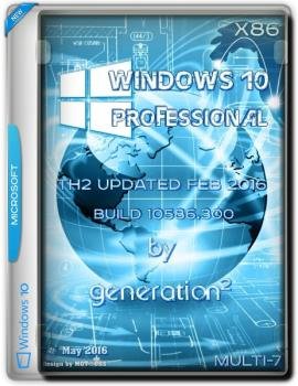 Windows 10 Professionalv1511 Generation2 (x86) (Ru/Multi-7)
