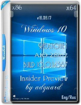 Windows 10 Redstone 1 14367 AIO 28in2 by adguard v16.06.17