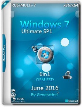 Windows 7 Ultimate SP1 x86/x64 OEM ESD June 2016 by Generation2