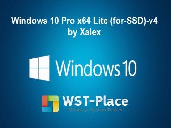 Windows 10 Pro x64 Lite (for-SSD)-v4 Xalex