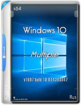 Windows 10 Multiple v1607 x64 10.0.14393.447 [] 2016.11.10