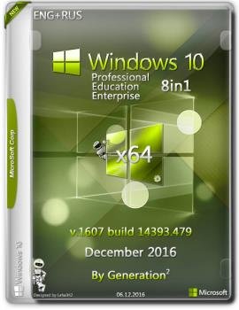 Windows 10 x64 8in1 14393.479  2016 by Generation2