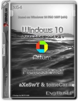 Windows 10 Altum Professional 1607 by aXeSwY & tomeCar / Teamos