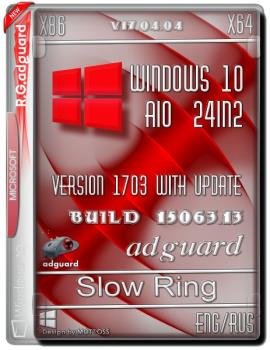Windows 10 Version 1703 with Update 15063.13 AIO 24in2 adguard v17.04.04