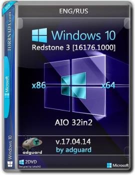 Windows 10 Redstone 3 [16176.1000] (x86-x64) AIO [32in2] adguard (v17.04.14)
