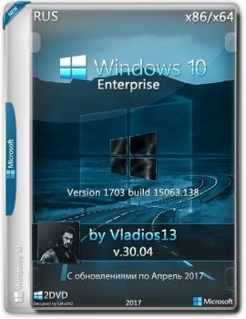 Windows 10 Enterprise x86x64 By Vladios13 v.30.04 []