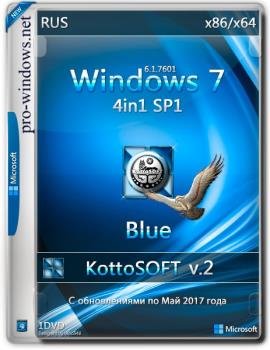 Windows 7 x86-x64 4 in 1 KottoSOFT v.2  Pro-Windows.net