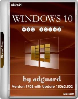  Windows 10 Version 1703 with Update [15063.502] (x86-x64) AIO [32in2]