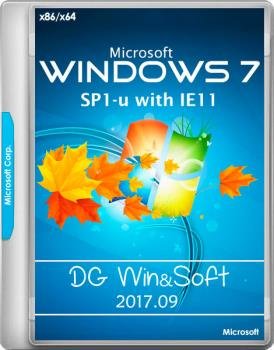 Windows 7 SP1-u with IE11 (2 x 3in1) - DG Win&Soft 2017.09 (en-US, ru-RU, uk-UA) [2 : x64  x86]