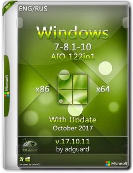 Windows 7-8.1-10 with update (X86-X64) AIO [122IN1] adguard (V17.10.11)