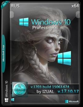 Windows 10 Professional 15063.674 v.1703 by IZUAL (x64) (2017)